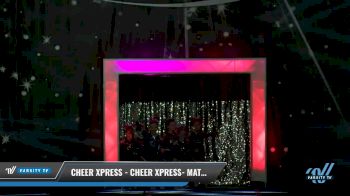 Cheer Xpress - Cheer Xpress- Matrix [2018 Youth 2 Day 1] US Finals: Omaha