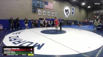 157 lbs Cons. Round 2 - Nathan Paul, Bakersfield Christian vs Andrew Ferreyra, Westminster