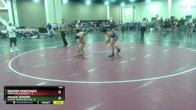 120 lbs Round 4 (6 Team) - Mason Bower, Intense Wrestling Club vs Deaven Montanez, Wrestling University