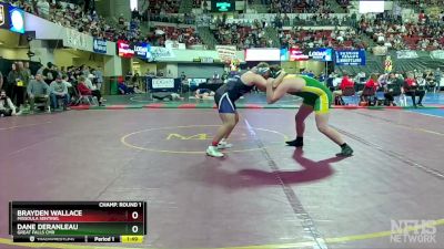 AA - 285 lbs Champ. Round 1 - Dane Deranleau, Great Falls CMR vs Brayden Wallace, Missoula Sentinel