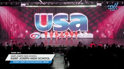 Saint Joseph High School - Saint Joseph High School [2025 Varsity Song/Pom Advanced - Medium Day 3] 2025 USA Spirit Natl's/Collegiate Champs/Jr. Natl's