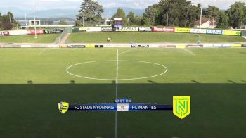 Full Replay - FC Nantes vs FC Stade Nyonnais | 2019 European Pre Season - FC Nantes vs FC Stade Nyonnais - Jul 8, 2019 at 11:56 AM CDT