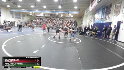 113 lbs Champ. Round 1 - Brayden Barr, Paloma Valley vs Fidel De La Torre, Santa Monica