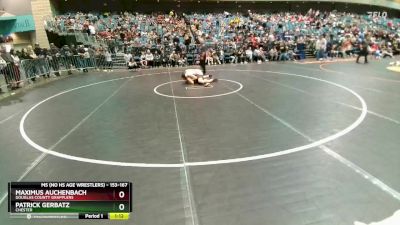 153-167 lbs Round 1 - Patrick Gerbatz, Chester vs Maximus Auchenbach, Douglas County Grapplers