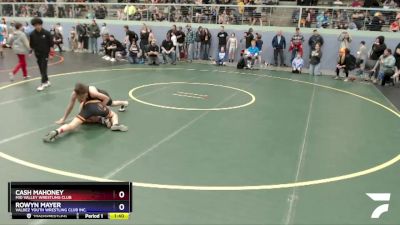 98 lbs Round 4 - Cash Mahoney, Mid Valley Wrestling Club vs Rowyn Mayer, Valdez Youth Wrestling Club Inc.