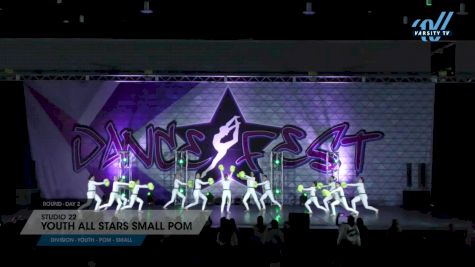 Studio 22 - Youth All Stars Small Pom [2025 Youth - Pom - Small Day 2] 2025 DanceFest Grand Nationals
