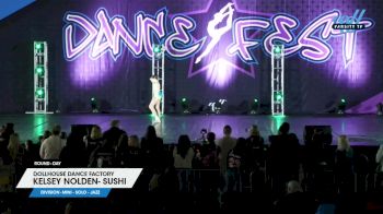 Dollhouse Dance Factory - Kelsey Nolden- Sushi [2025 Mini - Solo - Jazz Day] 2025 DanceFest Grand Nationals