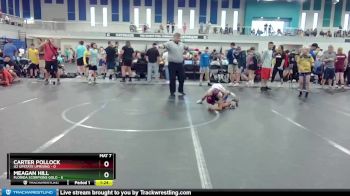 52 lbs Round 5 (8 Team) - Meagan Hill, Florida Scorpions Gold vs Carter Pollock, U2 Upstate Uprising