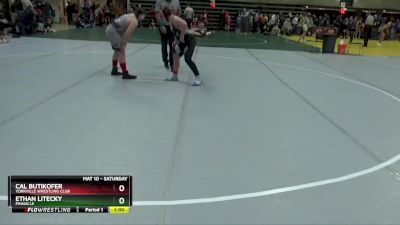 Round 1 - Cal Butikofer, Yorkville Wrestling Club vs Ethan Litecky, Pinnacle