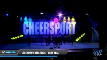 Legendary Athletics - Lady Teal [2021 L6 Senior Open Day 2] 2021 CHEERSPORT National Cheerleading Championship