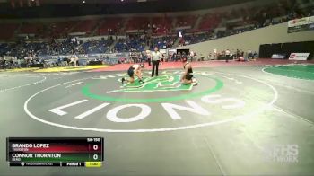 5A-190 lbs Cons. Round 1 - Connor Thornton, Bend vs Brando Lopez, Thurston