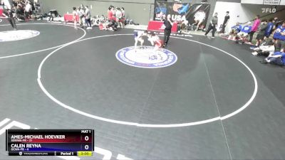 138 lbs Round 1 (16 Team) - Ames-Michael Hoevker, SDIKWA-FR vs Calen Reyna, OCWA-FR