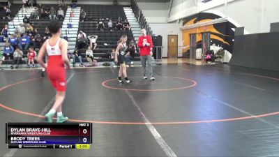 14U-3 lbs Round 1 - Dylan Brave-Hill, Riverhawk Wrestling Club vs Brody Trees, Outlaw Wrestling Club