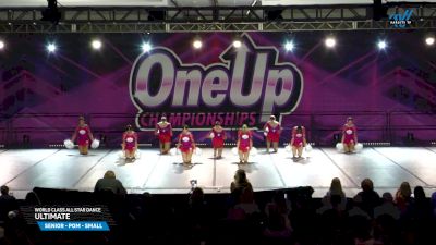 World Class All Star Dance - Ultimate [2025 Senior - Pom - Small Day 3] 2025 One Up Grand Nationals