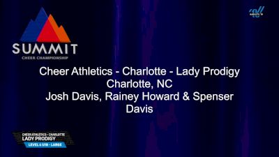 Cheer Athletics - Charlotte - Lady Prodigy [2025 L4 U18 - Large Finals] 2025 The Summit