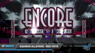 Equinox Allstars - Red hots [2022 L2 Mini Day 1] 2022 Encore Louisville Showdown