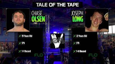 Joseph Long vs. Chase Olsen Valor Fights 45 Replay