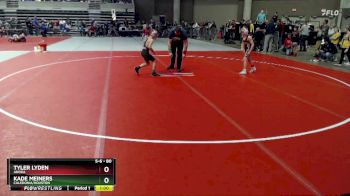 80 lbs Cons. Round 1 - Kade Meiners, Caledonia/Houston vs Tyler Lyden, Anoka