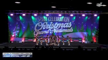 Cheer Station - Lady A's [2025 L4 Senior - D2 Day 2] 2025 Spirit Celebration Christmas Grand Nationals