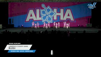 Lawrence County Shine - Blush [2025 L1 Mini - Novice - Restrictions 03/09/2025] 2025 Aloha Indy Showdown