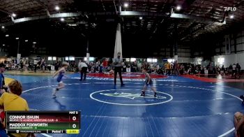 45 lbs Round 5 (6 Team) - Connor Ishuin, BELIEVE TO ACHIEVE WRESTLING CLUB vs Maddox Foxworth, HANOVER HAWKEYE