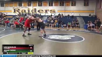 285 lbs Cons. Round 3 - Levi Banuelos, Fullerton vs Roman Damas, Chino