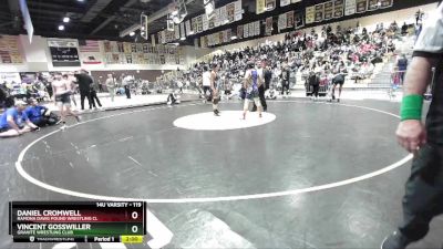 119 lbs Cons. Round 1 - Daniel Cromwell, Ramona Dawg Pound Wrestling Cl vs Vincent Gosswiller, Granite Wrestling Club