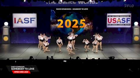 Dance Dymension - SOMEBODY TO LOVE [2025 Open Coed Jazz Semis] 2025 The Dance Worlds