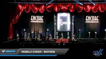 Rebelz Cheer - Mayhem [2019 Mini - D2 - Small 1 Day 2] 2019 Encore Championships Houston D1 D2