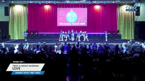 Twist & Shout Norman - Love [2023 L1.1 Youth - PREP - Small Day 1] 2023 NCA Holiday Classic