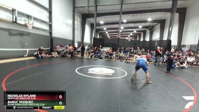 189.6 Round 2 - Nicholas Nyland, Bear Claw Wrestling Club vs Baruc Vazquez, Blaine Barracudas Wrestling Club