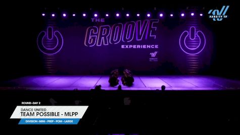 Dance United - Team Possible - MLPP [2024 Mini - Prep - Pom - Large Day 2] 2024 GROOVE Dance Grand Nationals