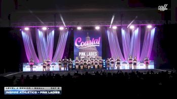 Inspire Athletics - Pink Ladies [2026 L4 Senior - Small Day 2] 2026 Coastal at the Capitol Super Nationals