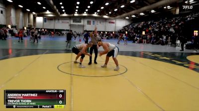 285 lbs Cons. Round 3 - Trevor Thorn, Colorado School Of Mines vs Andrew Martinez, Trinidad State