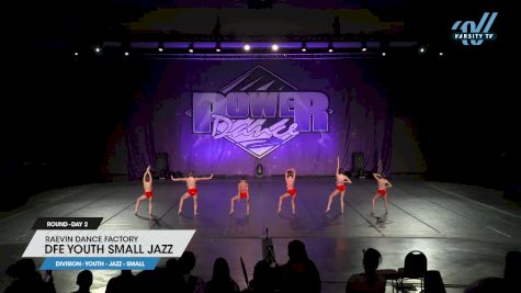 Raevin Dance Factory - DFE Youth Small Jazz [2025 Youth - Jazz - Small Day 2] 2025 Power Dance Grand Nationals