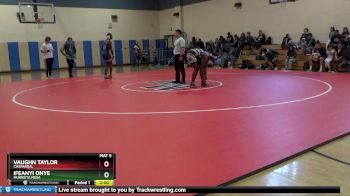 220 lbs Semifinal - Vaughn Taylor, Chaparral vs Ifeanyi Onye, Murrieta Mesa