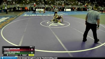 Cons. Round 1 - Colton Hauschild, Lincoln North Star vs Kaden Brownlow, Columbus