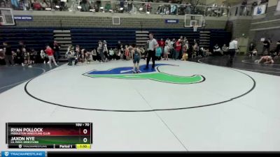 70 lbs Quarterfinal - Jaxon Nye, Lil Mavs Wrestling vs Ryan Pollock, Middleton Wrestling Club