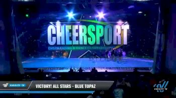 Victory! All Stars - Blue Topaz [2021 L2 Youth - D2 - Small - B Day 2] 2021 CHEERSPORT National Cheerleading Championship