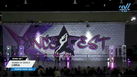 Power of Dance - Libra [2024 Youth - Kick Day 1] 2024 DanceFest Grand Nationals