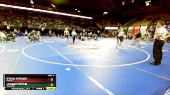 132 Class 2 lbs Cons. Round 2 - Tyson Fowler, Potosi vs Conner Roach, Sullivan