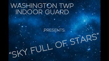 Washington Township HS - A Sky Full of Stars