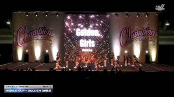 World Cup - Golden Girls [2025 L1 Youth Day 1] 2025 Champion Cheer and Dance Grand Nationals