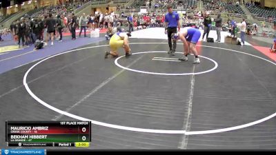 287 lbs Finals (8 Team) - Bekham Hibbert, La Grande vs Mauricio Ambriz, Crook County