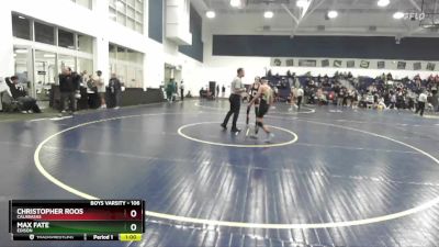 106 lbs Cons. Round 5 - Christopher Roos, Calabasas vs Max Fate, Edison