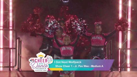 I Got Next Wolfpack [2025 Show Cheer 1 - Jr. Pee Wee - Medium A] 2025 Pop Warner National Cheer & Dance Championship