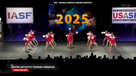ECU - Centro Artistico Yesenea Mendoza [2025 Open Coed Pom Semis] 2025 The Dance Worlds