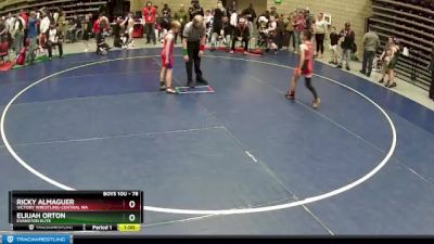 78 lbs Champ. Round 2 - Eliijah Orton, Evanston Elite vs Ricky Almaguer, Victory Wrestling-Central WA