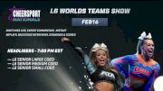 Replay: L6 Worlds Teams Show - 2025 CHEERSPORT Nationals | Feb 16 @ 2 PM