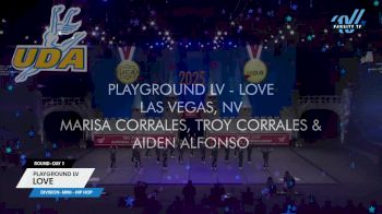 Playground LV - LOVE [2025 Mini - Hip Hop Day 1] 2025 UCA & UDA All Star National Championship
